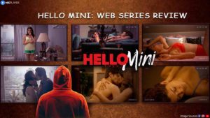 Read more about the article Hello Mini series will leave you with puzzled.