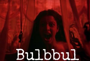 Read more about the article Bulbbul- the scary Indian horror movie is now on Netflix