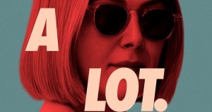 Read more about the article Netflix’s Movie I Care A Lot Review