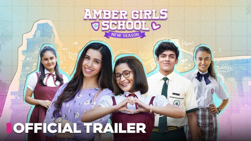 Amber Girls School’ New Season on Amazon miniTV July 26!”