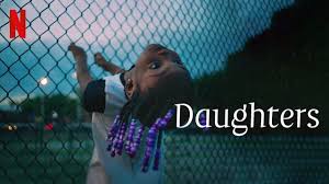 “Daughters”: A Netflix Documentary on Empowerment