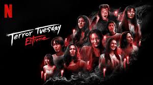 Terror Tuesday: Extreme – chilling Thai horror series on Netflix