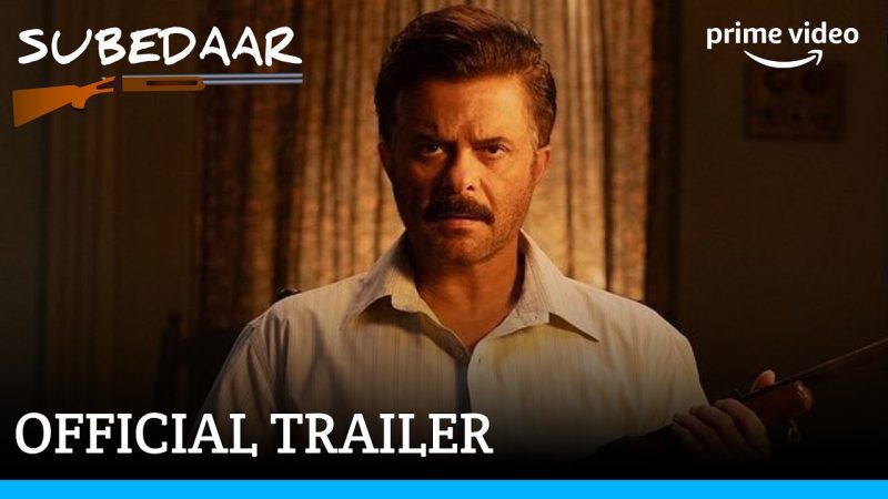 “Subedaar Teaser: Anil Kapoor’s Action Look”