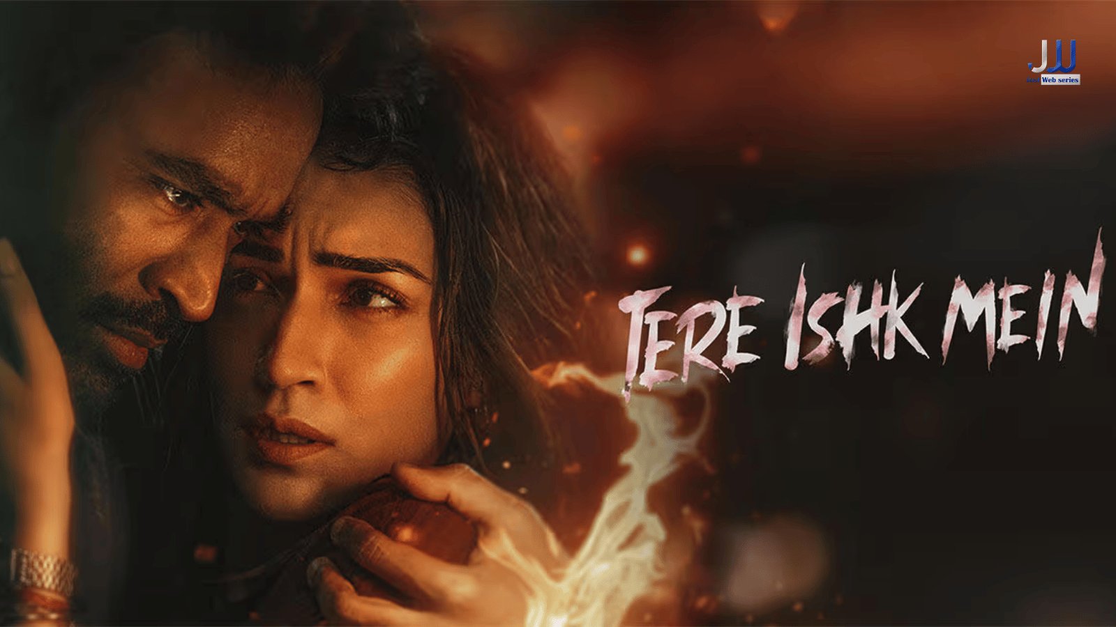 Tere Ishk Mein OTT Release: Dhanush and Kriti’s Painful Love Story