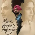 Main Vaapas Aaunga: Imtiaz Ali’s Romance Drama Teaser Revealed With Dhurandhar 2