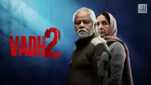 Vadh 2 OTT Release: Neena Gupta’s Gripping Intense Drama to Stream on Netflix