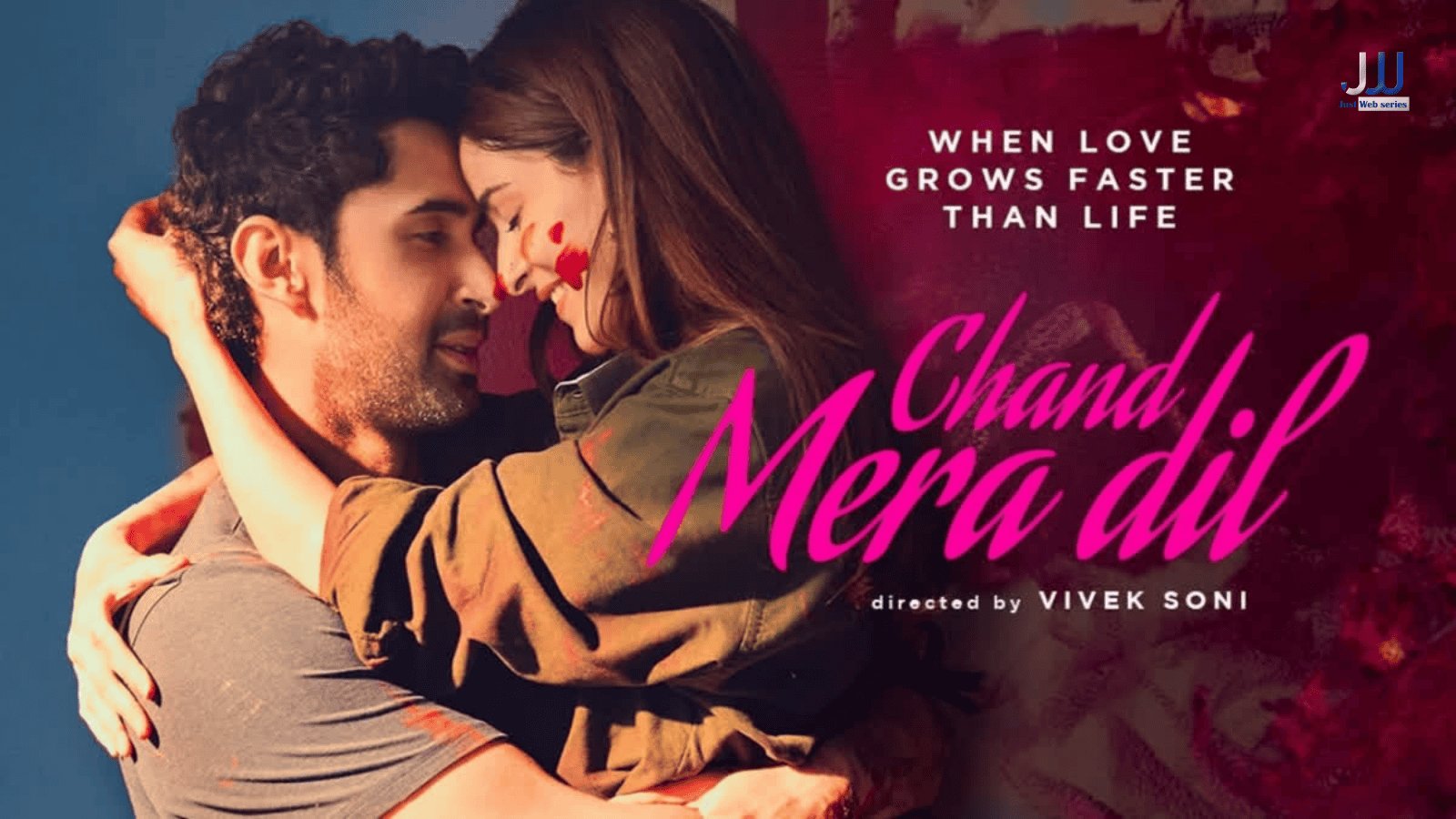 Chand Mera Dil Teaser Out: Plot, Cast, Release Date and What to Expect