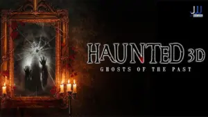 Read more about the article Haunted 3D Ghosts of the Past Download: What You Need To Know