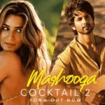 Cocktail 2 Songs: ‘Mashooqa’ Released and Fans Are Already Calling It a Plagiarised 1993 Italian Track