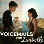 Voicemails for Isabelle Review: Netflix’s Most Heartfelt Rom-Com Yet?
