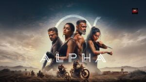 Alpha OTT release date August 28 2026 Netflix poster