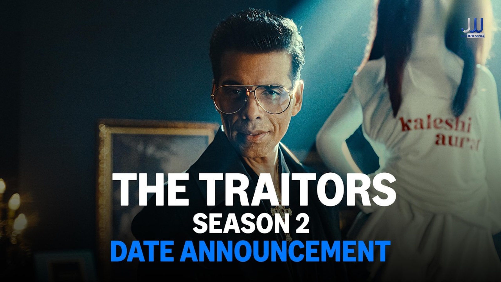 The Traitors Season 2 Trailer: Karan Johar Brings SHOCKING Betrayals, Shweta Tiwari’s Cheating Remark Ignites Drama