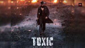 Toxic OTT release date poster featuring Yash in gangster drama role