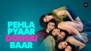 Pehla Pyaar Doosri Baar trailer out poster featuring the six new cast members