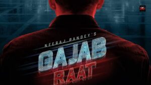 Gajab Raat OTT release date 23 October 2026 Netflix poster with Manoj Bajpayee